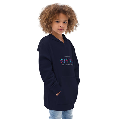 I'm the Little Sister Kids fleece hoodie