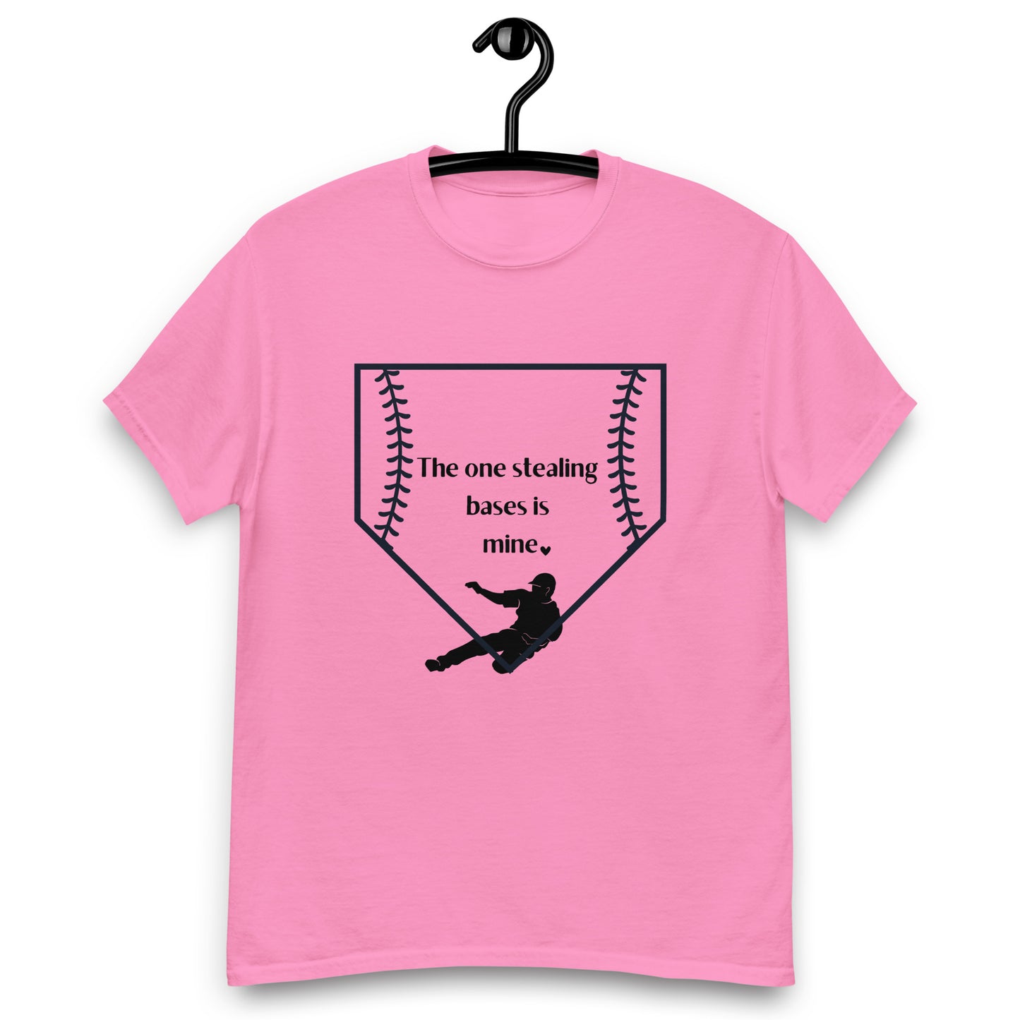 The One Stealing Bases is Mine Unisex Classic Tee