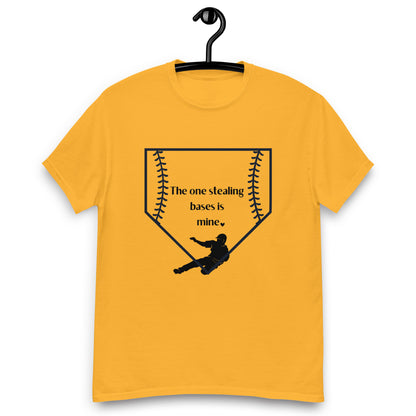 The One Stealing Bases is Mine Unisex Classic Tee