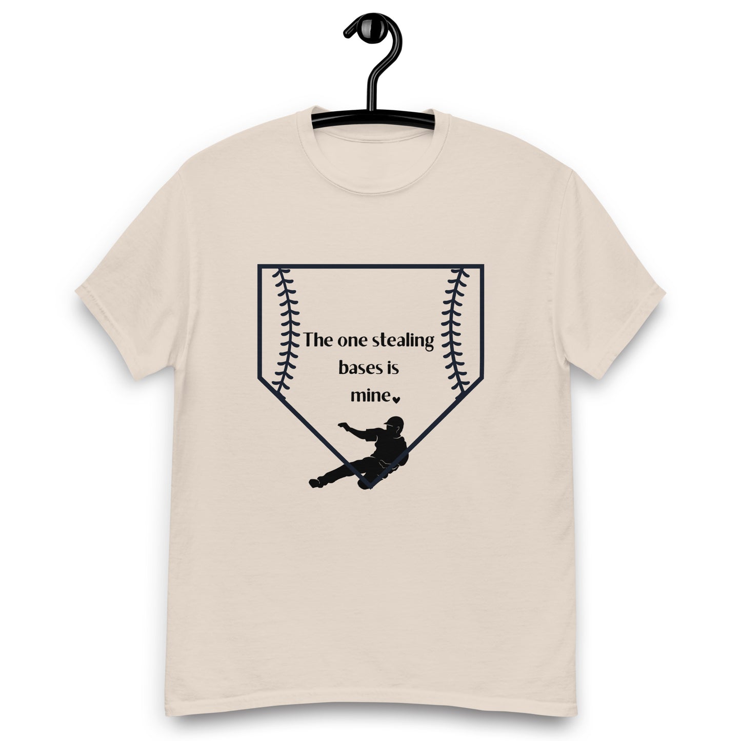 The One Stealing Bases is Mine Unisex Classic Tee