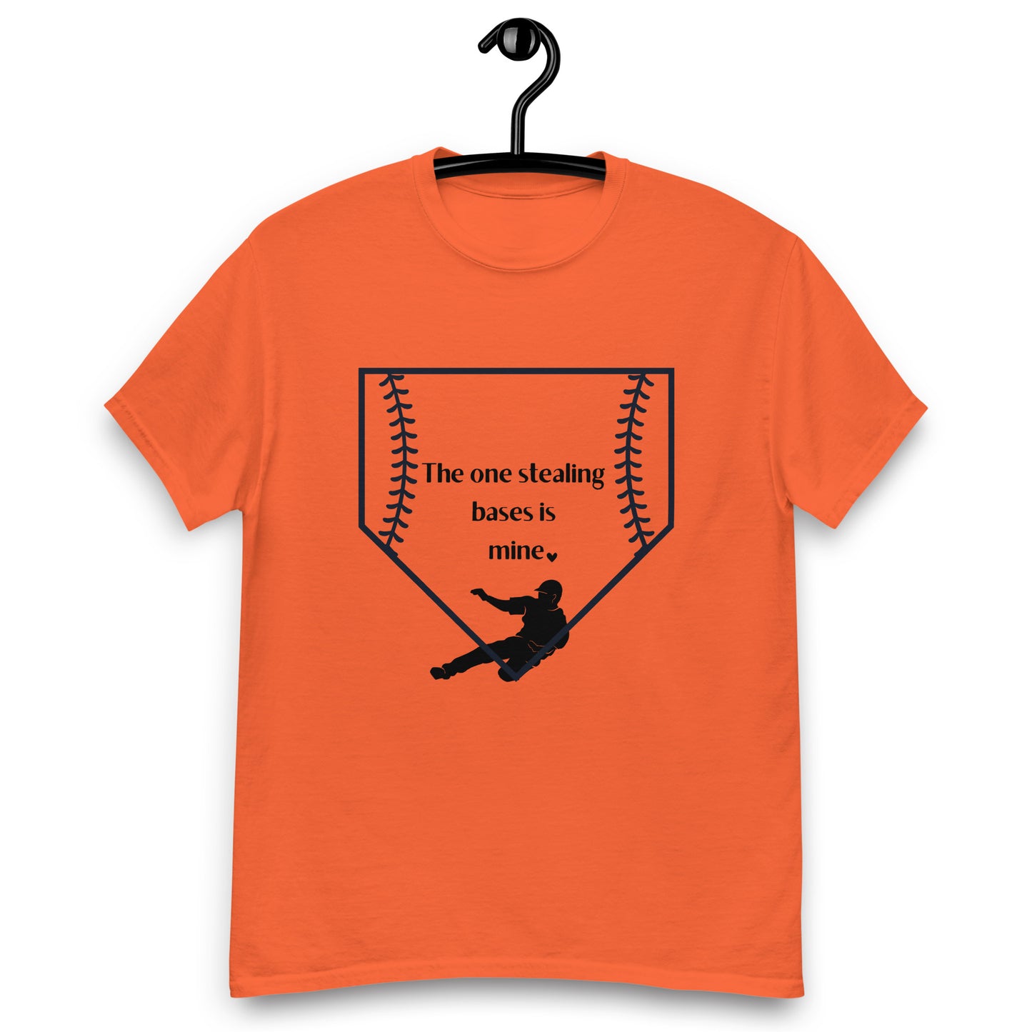 The One Stealing Bases is Mine Unisex Classic Tee